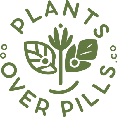 Plants Over Pills